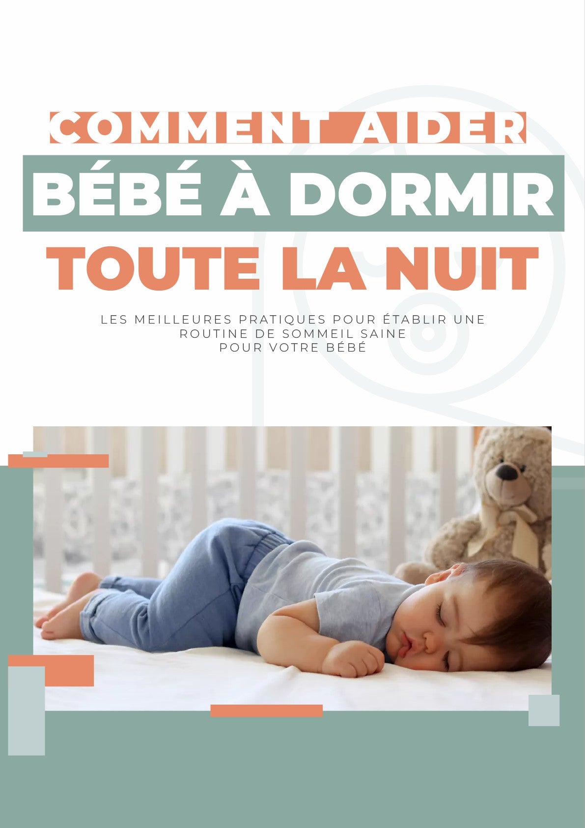 E-book | Comment aide bébé à dormir toute la nuit